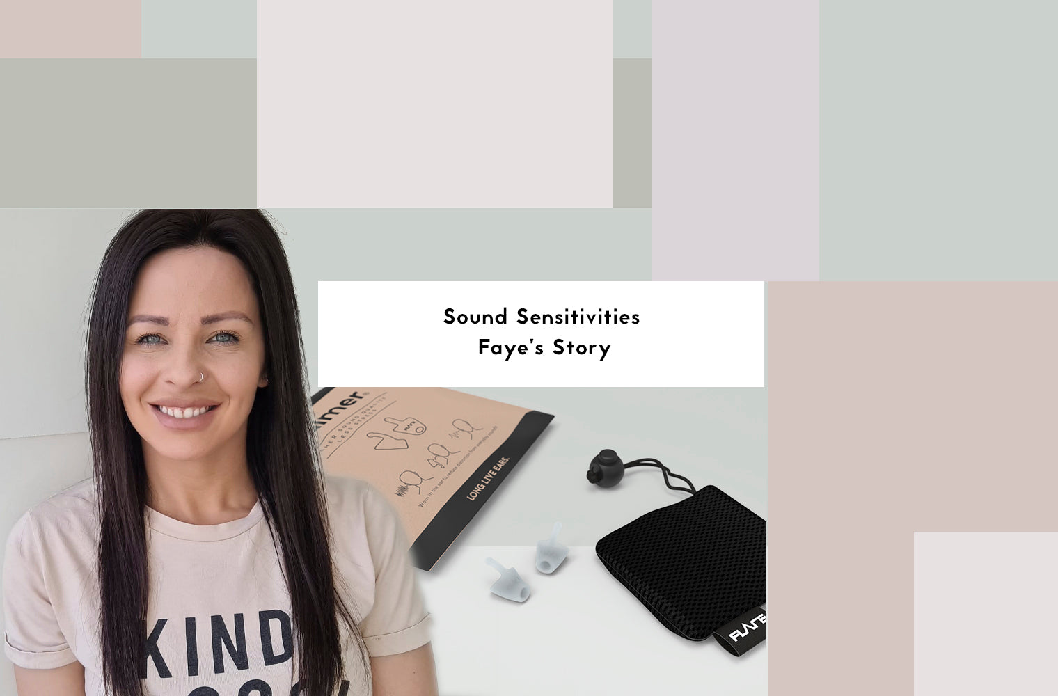 Sound Sensitivities and Calmer: Faye's Story