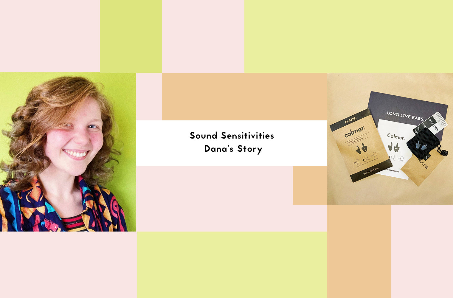 Sound Sensitivities and Calmer: Dana's Story