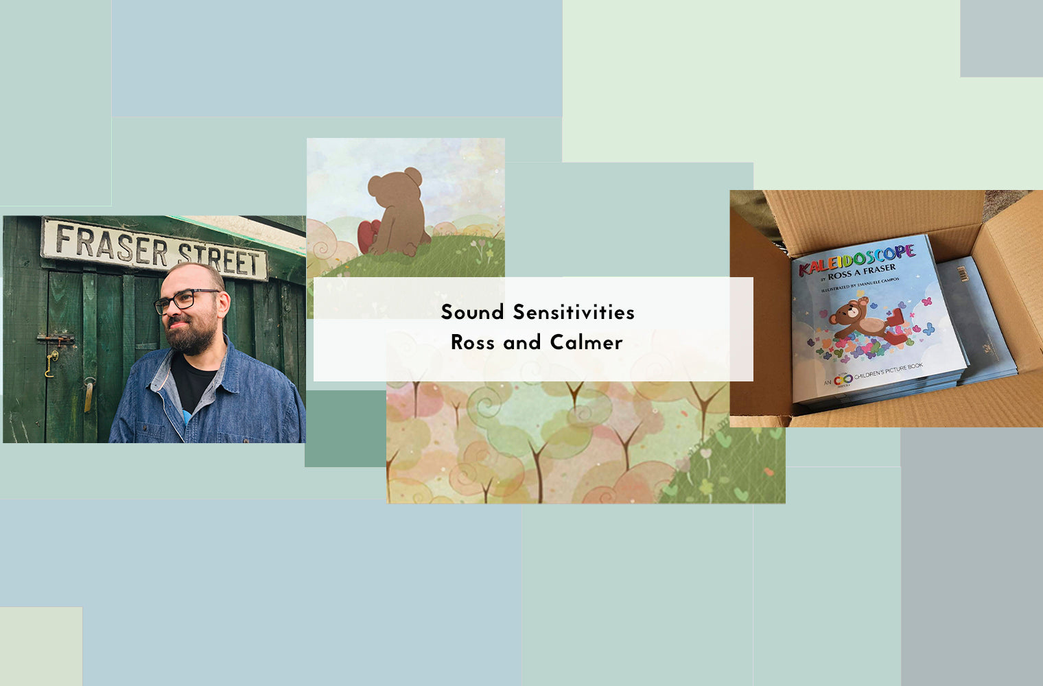 Sound Sensitivities and Calmer: Ross' Story